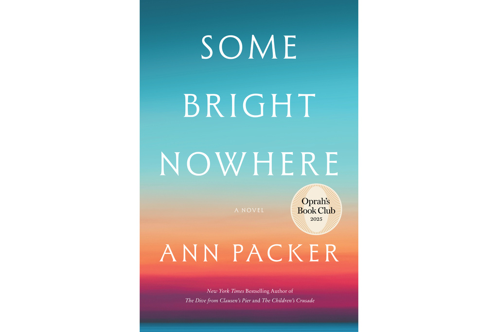 Oprah Winfrey picks Ann Packer’s ‘Some Bright Nowhere’ for book club